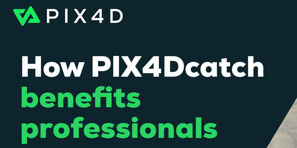 How PIX4Dcatch benefits professionals